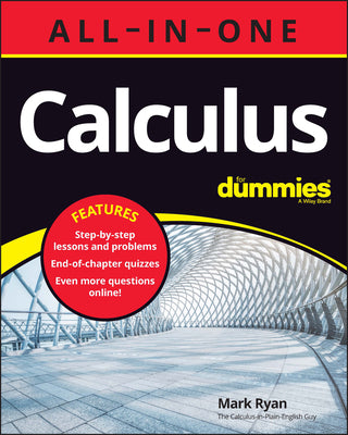 Book cover for Calculus All-In-One for Dummies (+ Chapter Quizzes Online)