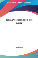 Book cover for Ten Days That Shook The World