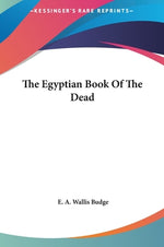 Book cover for The Egyptian Book Of The Dead