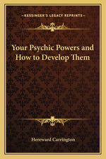 Book cover for Your Psychic Powers and How to Develop Them