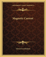 Book cover for Magnetic Current