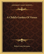 Book cover for A Child's Garden Of Verses