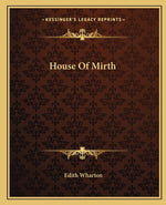 Book cover for House Of Mirth