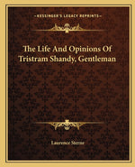 Book cover for Life and Opinions of Tristram Shandy, Gentleman