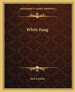 Book cover for White Fang