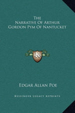 Book cover for Narrative of Arthur Gordon Pym of Nantucket