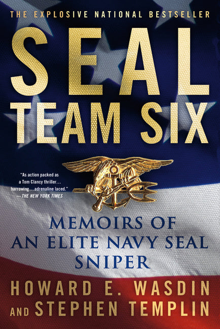 Book cover for Seal Team Six: Memoirs of an Elite Navy Seal Sniper