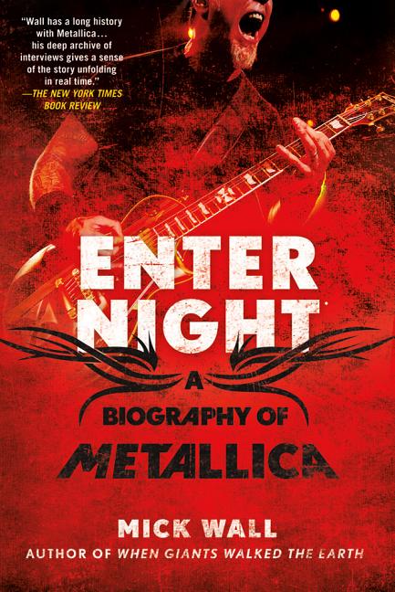 Book cover for Enter Night: A Biography of Metallica