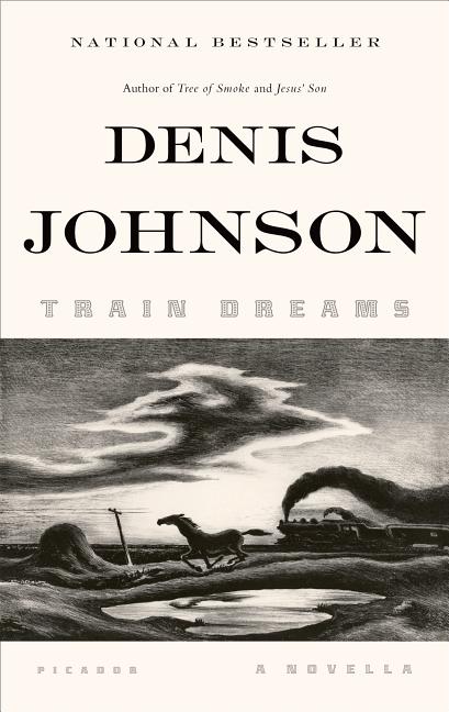 Book cover for Train Dreams: A Novella
