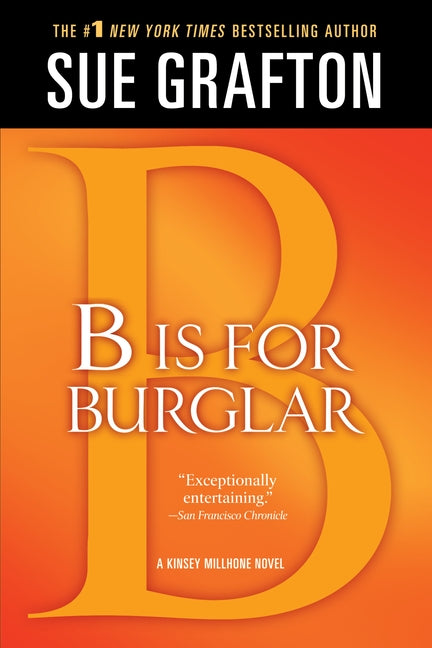 Book cover for B Is for Burglar: A Kinsey Millhone Mystery