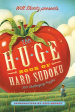 Book cover for Will Shortz Presents the Huge Book of Hard Sudoku: 300 Challenging Puzzles