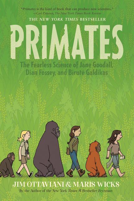 Book cover for Primates: The Fearless Science of Jane Goodall, Dian Fossey, and Biruté Galdikas