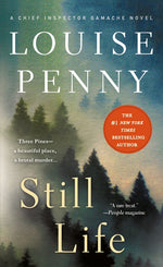 Book cover for Still Life: A Chief Inspector Gamache Novel