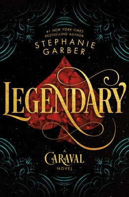 Book cover for Legendary: A Caraval Novel