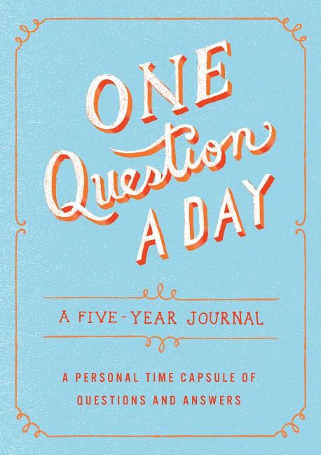 Book cover for One Question a Day: A Five-Year Journal