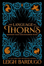 Book cover for The Language of Thorns: Midnight Tales and Dangerous Magic