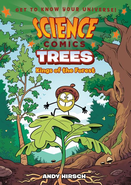 Book cover for Science Comics: Trees: Kings of the Forest