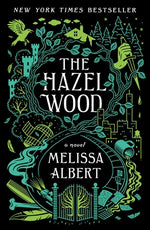Book cover for The Hazel Wood