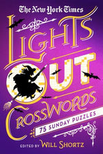Book cover for The New York Times Lights Out Crosswords: 75 Sunday Puzzles