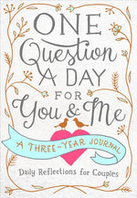 Book cover for One Question a Day for You & Me: A Three-Year Journal: Daily Reflections for Couples