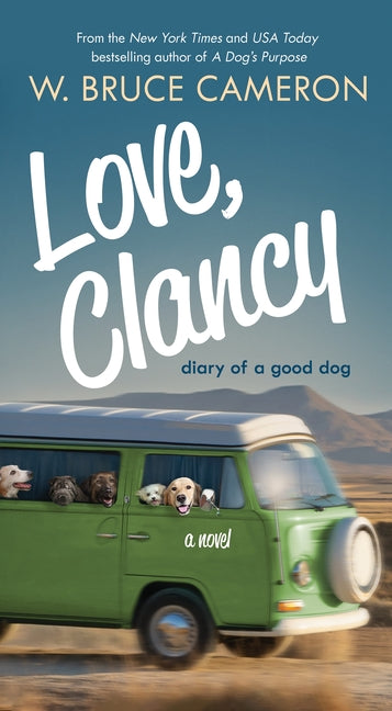 Book cover for Love, Clancy: Diary of a Good Dog