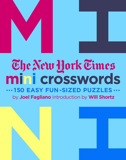Book cover for The New York Times Mini Crosswords, Volume 3: 150 Easy Fun-Sized Puzzles