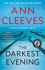 Book cover for The Darkest Evening: A Vera Stanhope Novel