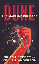 Book cover for Dune: The Machine Crusade: Book Two of the Legends of Dune Trilogy