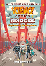 Book cover for Science Comics: Bridges: Engineering Masterpieces