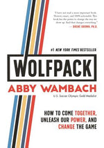 Book cover for Wolfpack: How to Come Together, Unleash Our Power, and Change the Game