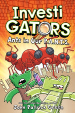 Book cover for InvestiGators: Ants in Our P.A.N.T.S.