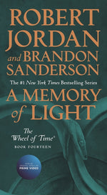Book cover for A Memory of Light: Book Fourteen of the Wheel of Time