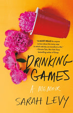 Book cover for Drinking Games: A Memoir