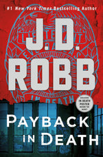 Book cover for Payback in Death: An Eve Dallas Novel