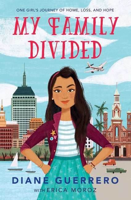 Book cover for My Family Divided: One Girl's Journey of Home, Loss, and Hope