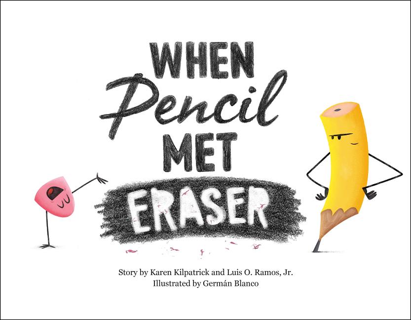 Book cover for When Pencil Met Eraser