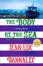 Book cover for The Body by the Sea: A Brittany Mystery
