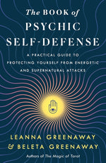 Book cover for Book of Psychic Self-Defense: A Practical Guide to Protecting Yourself from Energetic and Supernatural Attacks