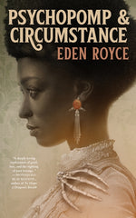 Book cover for Psychopomp & Circumstance