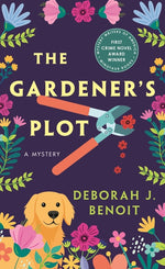 Book cover for Gardener's Plot: A Mystery
