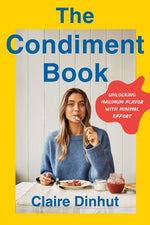 Book cover for Condiment Book: Unlocking Maximum Flavor with Minimal Effort