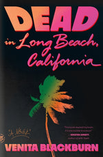 Book cover for Dead in Long Beach, California