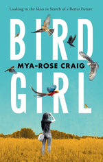 Book cover for Birdgirl: Looking to the Skies in Search of a Better Future