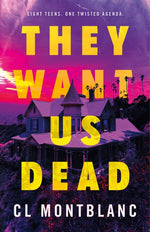 Book cover for They Want Us Dead