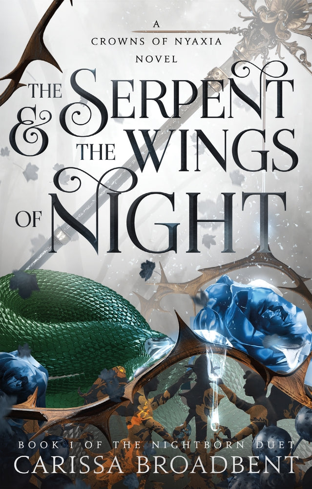 Book cover for The Serpent & the Wings of Night: The Nightborn Duet Book One