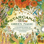 Book cover for Starcana: Green Magic: A Coloring Book of Botanical Enchantment