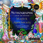 Book cover for Mythographic Color and Discover: Magick Apothecary: An Artist's Coloring Book for Modern Mystics