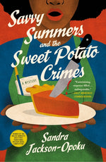 Book cover for Savvy Summers and the Sweet Potato Crimes: A Mystery
