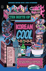 Book cover for Birth of Korean Cool: How One Nation Is Conquering the World Through Pop Culture (Expanded Edition)