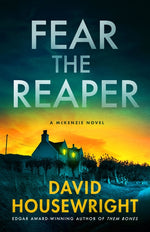 Book cover for Fear the Reaper: A McKenzie Novel